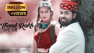 Latest Pahari Song  Hade Mama Thand Rakh  Inderjeet  Ft Shivani Rana  Surender Negi  iSur [upl. by Moclam66]