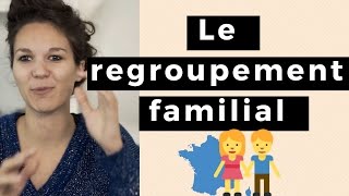 Le regroupement familial [upl. by Zsazsa]