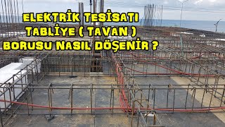 ⚡ELEKTRİK BORUSU NASIL ATILIR   PLANŞE NEDİR  TAVAN BORULAMASI NASIL YAPILIR [upl. by Eilyak]