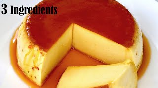 3 Ingredients Caramel Pudding  Dessert Recipe [upl. by Primo]