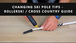 Changing Ski Pole Tips  Rollerski  Cross Country Guide [upl. by Callery]