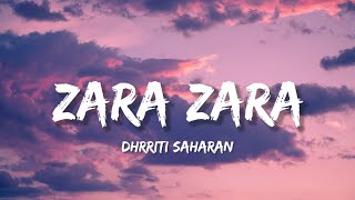 Zara Zara Lyrics  Dhrriti Saharan [upl. by Benoit]