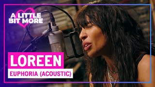 Loreen  Euphoria Acoustic  🇸🇪 Sweden  EurovisionALBM [upl. by Rutan]