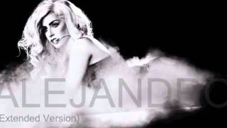 Alejandro Extended Version  Lady Gaga [upl. by Alamat]