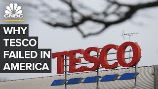 Why Tesco Failed In The United States [upl. by Hedley]