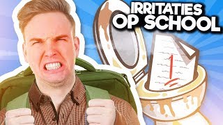 10 IRRITATIES OP SCHOOL [upl. by Atinej]