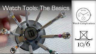 Watch and Watchmaking Tools The Basics [upl. by Golter]