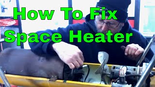 How to fix a Master Space Heater [upl. by Publius193]