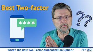 What’s the Best TwoFactor Authentication Option [upl. by Lamarre]