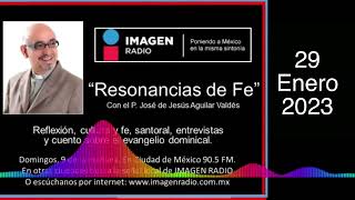 Programa Resonancias de Fe  29 de Enero de 2023 [upl. by Henig496]