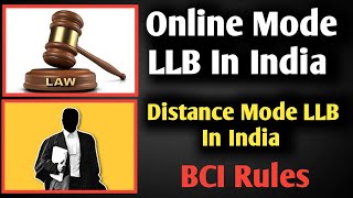 Can I Pursue Online Mode LLB In India  Distance Mode LLB  BCI Rules OnlineLLB DistanceLLB [upl. by Anaz]