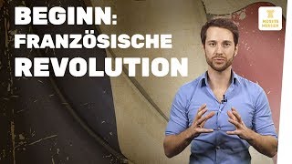 Französische Revolution I Beginn I musstewissen Geschichte [upl. by Supmart]