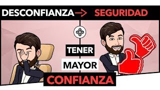 Cómo Ser Más Seguro de Sí Mismo • Tener Más Confianza [upl. by Maynord]