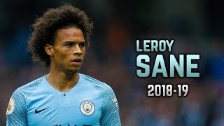 Leroy Sané 201819  Dribbling Skills amp Goals [upl. by Hyde]