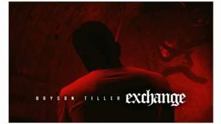 Bryson Tiller  Exchange fast [upl. by Furtek]