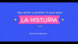 La historia conceptos básicos para Educación Primaria [upl. by Jaycee843]