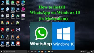 How to install Whatsapp on Windows 10 Laptop Malayalam Narration [upl. by Gnot]