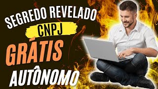 COMO ABRIR CNPJ PARA AUTÔNOMO GRÁTIS [upl. by Inavihs]