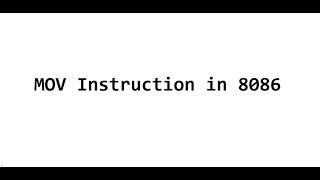 8086 Assembly Language Tutorial For Beginners  Part 05  MOV Instruction in 8086 [upl. by Leler]