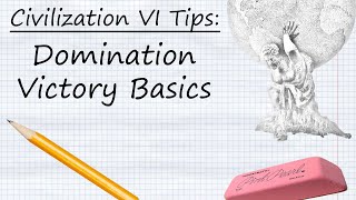 Civilization VI Tips Domination Victory Basics [upl. by Gauthier]