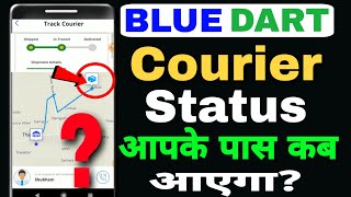 How to Track Blue Dart Courier Status  How to check blue dart order status  BY TECHNIC SHREEMANJI [upl. by Arriec]