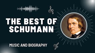 The Best of Schumann [upl. by Eille]