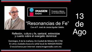 Programa Resonancias de Fe  13 de Agosto de 2023 [upl. by Shultz557]