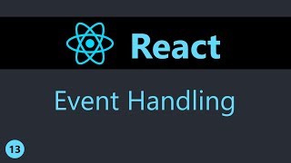 ReactJS Tutorial  13  Event Handling [upl. by Westbrooke676]