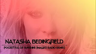 Natasha Bedingfield  Pocketful Of Sunshine MAGIXX Radio Remix [upl. by Bronson]