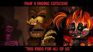 FNaF SFM Fnaf 6 Ending Cutscene [upl. by Kaspar389]