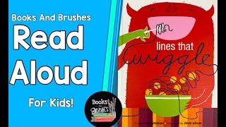 Read Aloud  Lines That Wiggle By Candace Whitman [upl. by Ander]