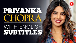 ENGLISH SPEECH  PRIYANKA CHOPRA Be Fearless English Subtitles [upl. by Akinod865]