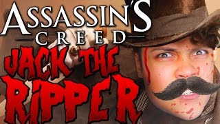 PLAY AS JACK THE RIPPER Assassins Creed Syndicate Jack The Ripper DLC [upl. by Alvy906]