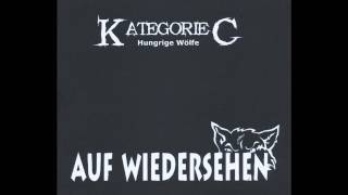 Kategorie C  Auf Wiedersehen [upl. by Placida]