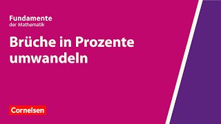 Brüche in Prozente umwandeln  Fundamente der Mathematik  Erklärvideo [upl. by Nalniuq]