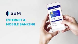 SBM Internet amp Mobile Banking [upl. by Irrahs]