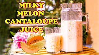 MILKY MELON JUICE  Cantaloupe Juice  How to make melon coolers [upl. by Blau]