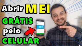 Como Abrir um MEI GRÁTIS usando o SEU CELULAR Tutorial PASSO A PASSO [upl. by Schwerin]