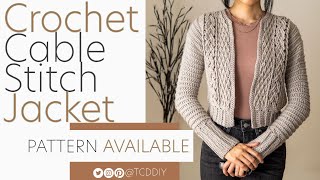 How to Crochet Cable Stitch Jacket  Pattern amp Tutorial DIY [upl. by Chessy130]