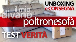 PoltroneSofà  recensione verità [upl. by Refinne886]