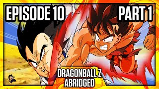 DragonBall Z Abridged Episode 10 Part 1  TeamFourStar TFS [upl. by Belter217]