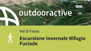 Escursione invernale Rifugio Fuciade [upl. by Eetnahs399]