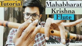 Tutorial  Mahabharata  Krishna Flute  Anurag [upl. by Aisak]