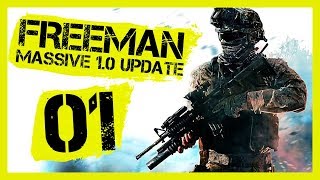 quotMASSIVE 10 UPDATEquot Freeman Guerrilla Warfare Gameplay PC Lets Play Part 1 [upl. by Kerred]