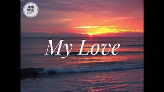 Lionel Richie  My Love Lyrics [upl. by Amuh]