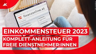 FinanzOnline Einkommensteuererklärung 202324 in Österreich  KomplettAnleitung [upl. by Seel534]