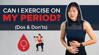 Can I Exercise on My Period Dos amp Donts  Joanna Soh [upl. by Amilb]