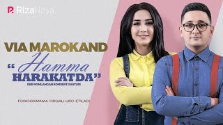 VIA Marokand  2019yilgi konsert dasturi [upl. by Margarete]