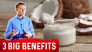 Top 3 Benefits and Uses Of Coconut Oil  Dr Berg [upl. by Lisle903]