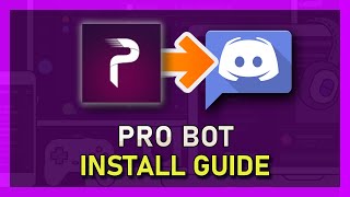 How To Install amp Use Pro Bot on Discord  Tutorial [upl. by Laden148]